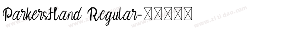 ParkersHand Regular字体转换